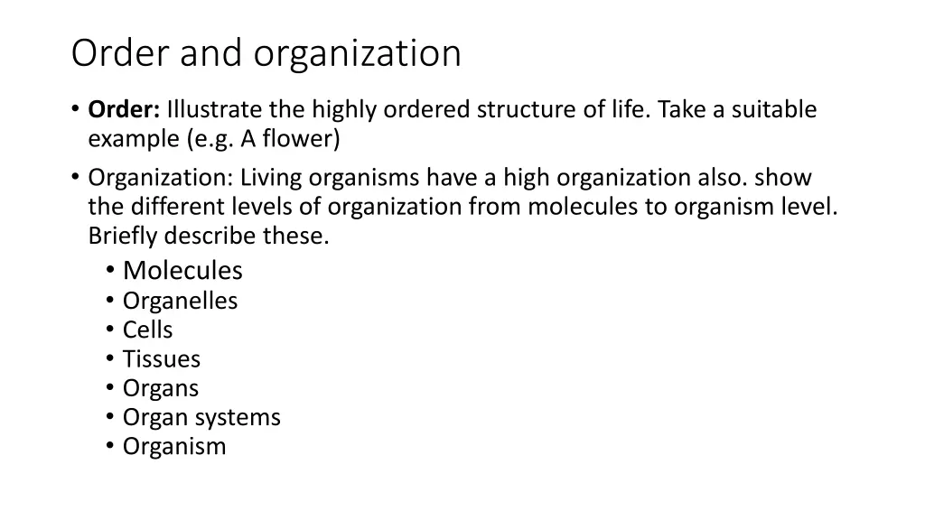 order and organization