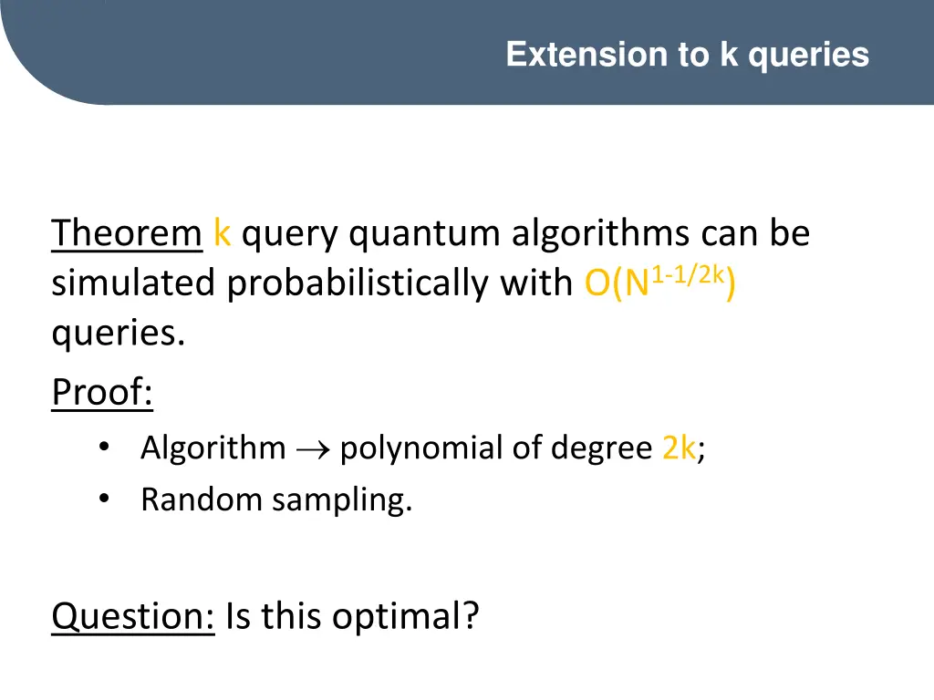 extension to k queries