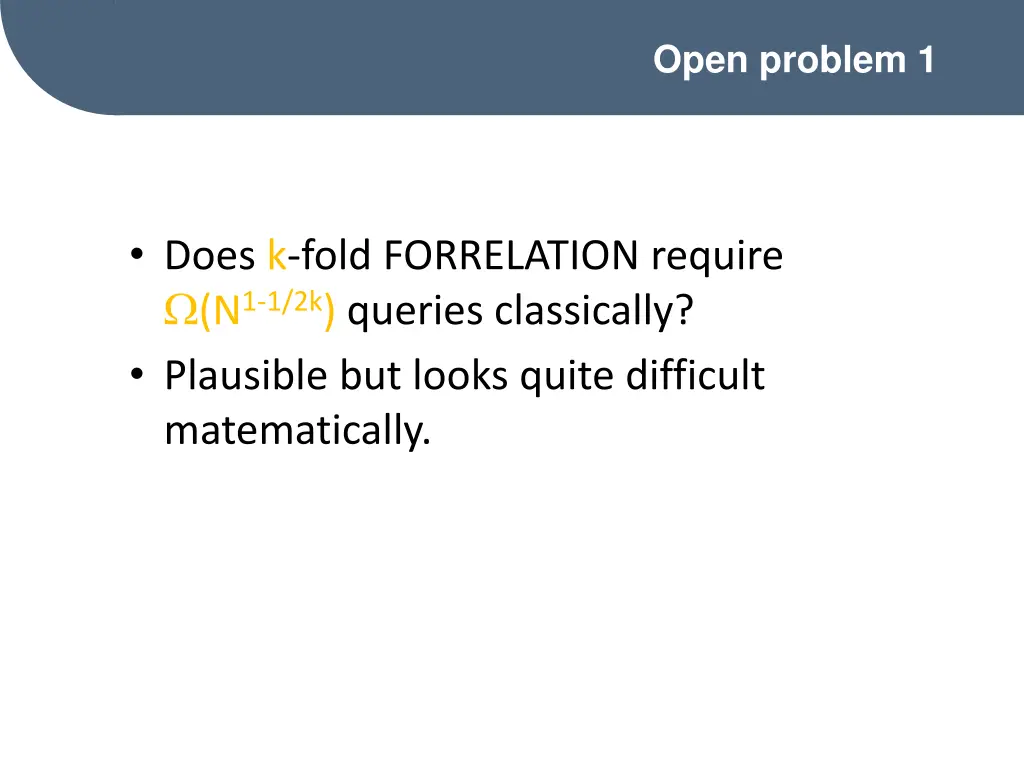 open problem 1