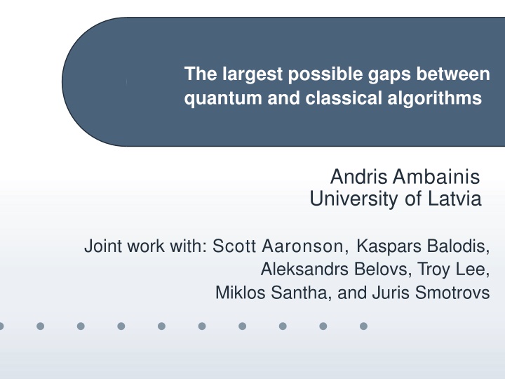 the largest possible gaps between quantum