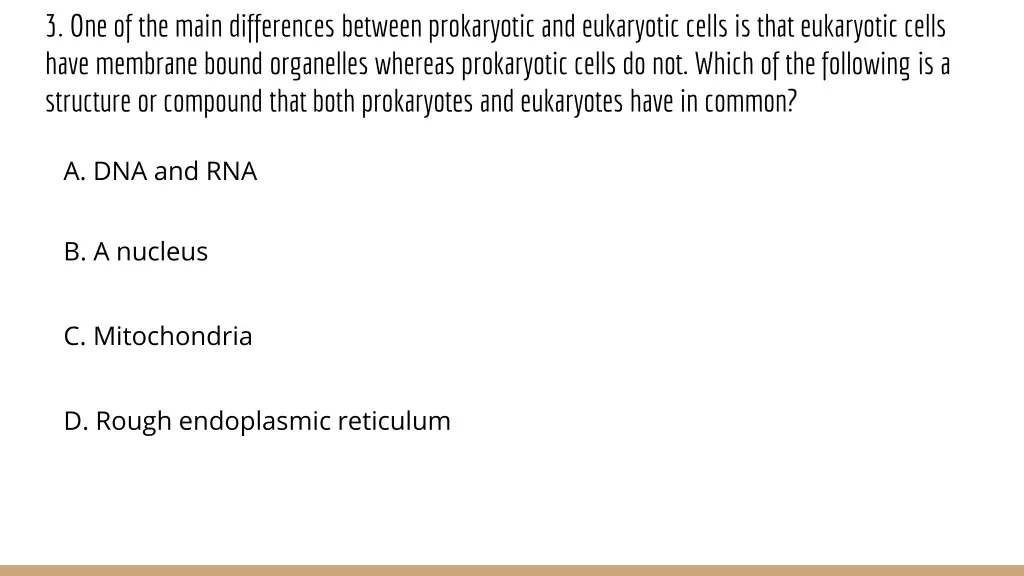 3 one of the main differences between prokaryotic