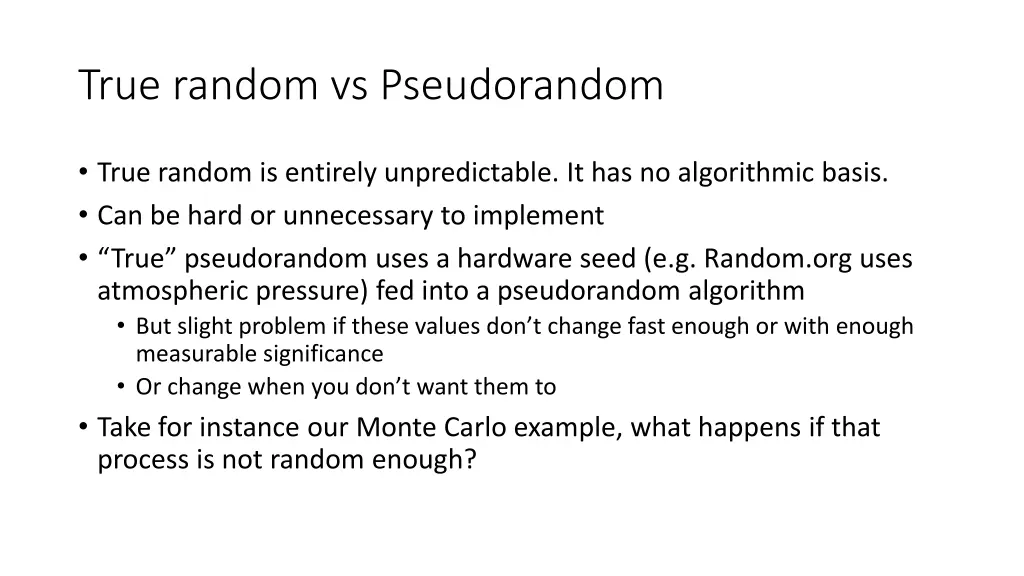 true random vs pseudorandom