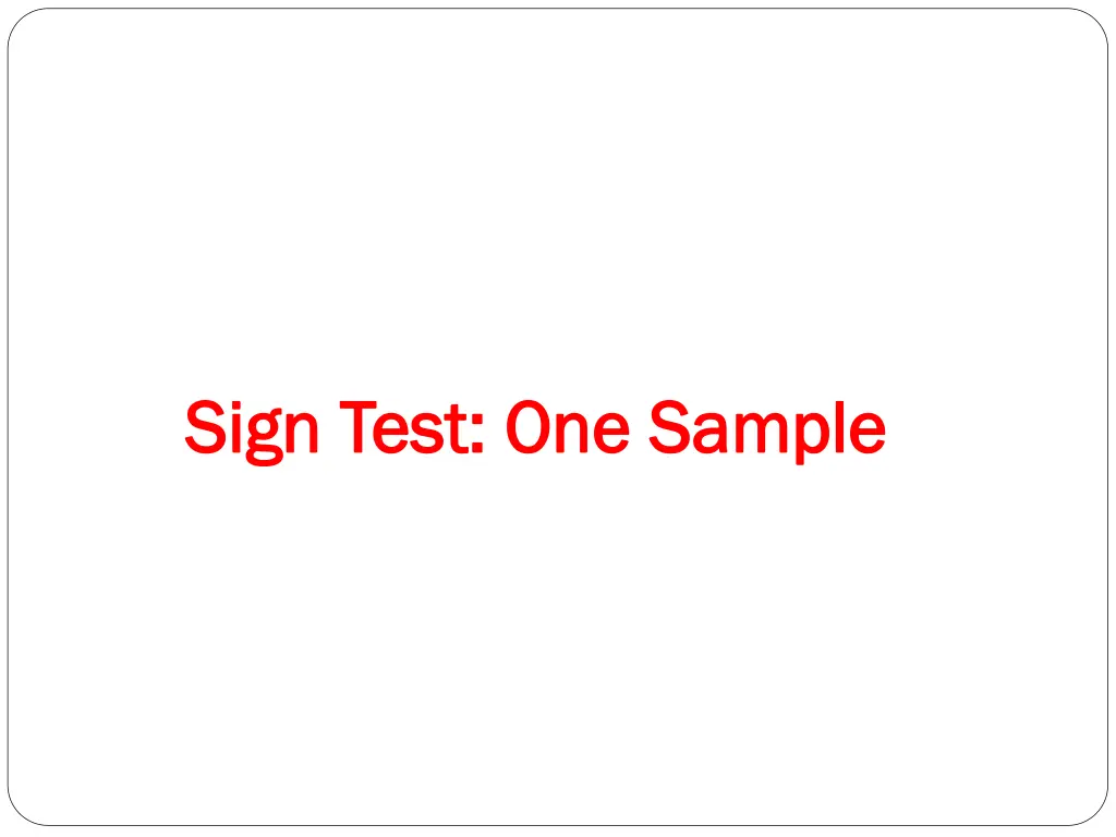 sign test one sample sign test one sample