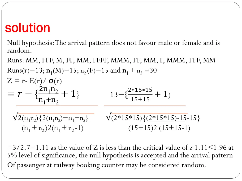 solution solution null hypothesis the arrival