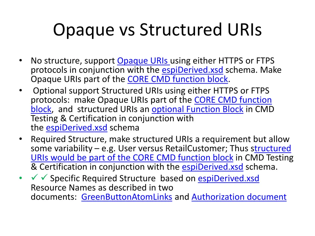 opaque vs structured uris