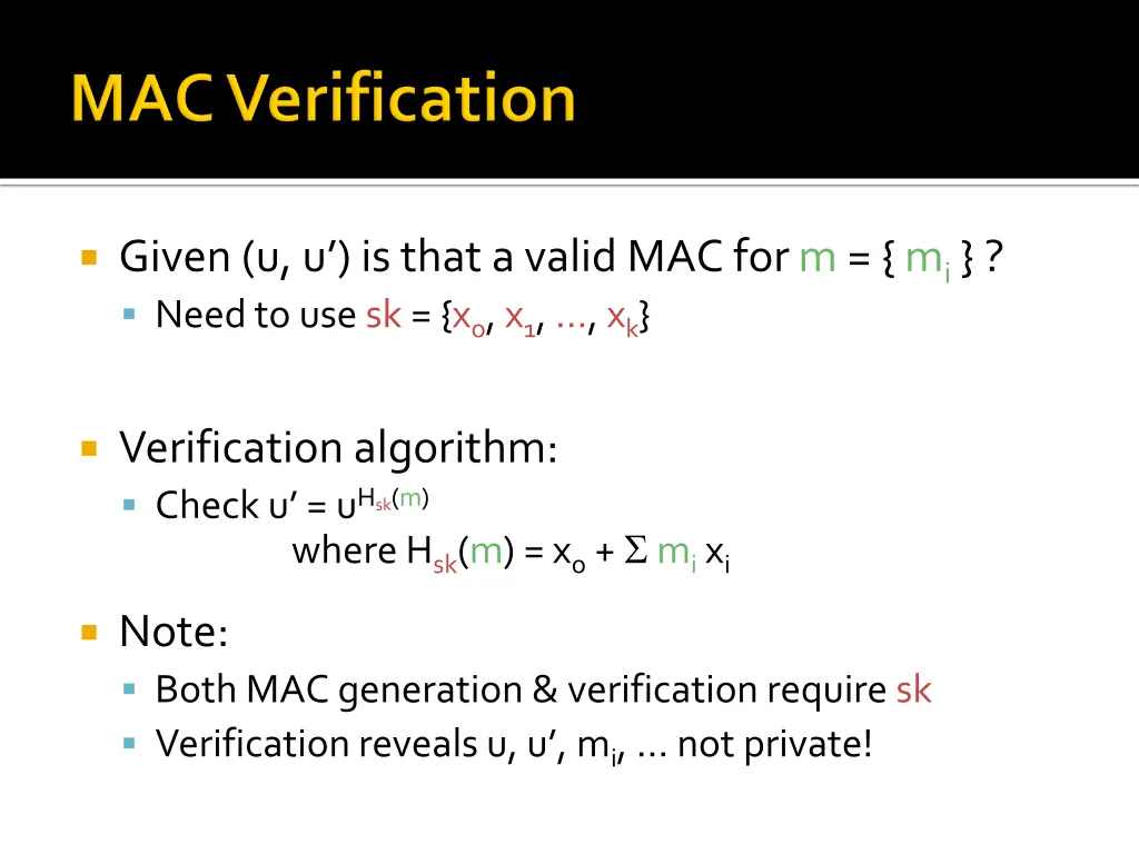 given u u is that a valid mac for m m i need