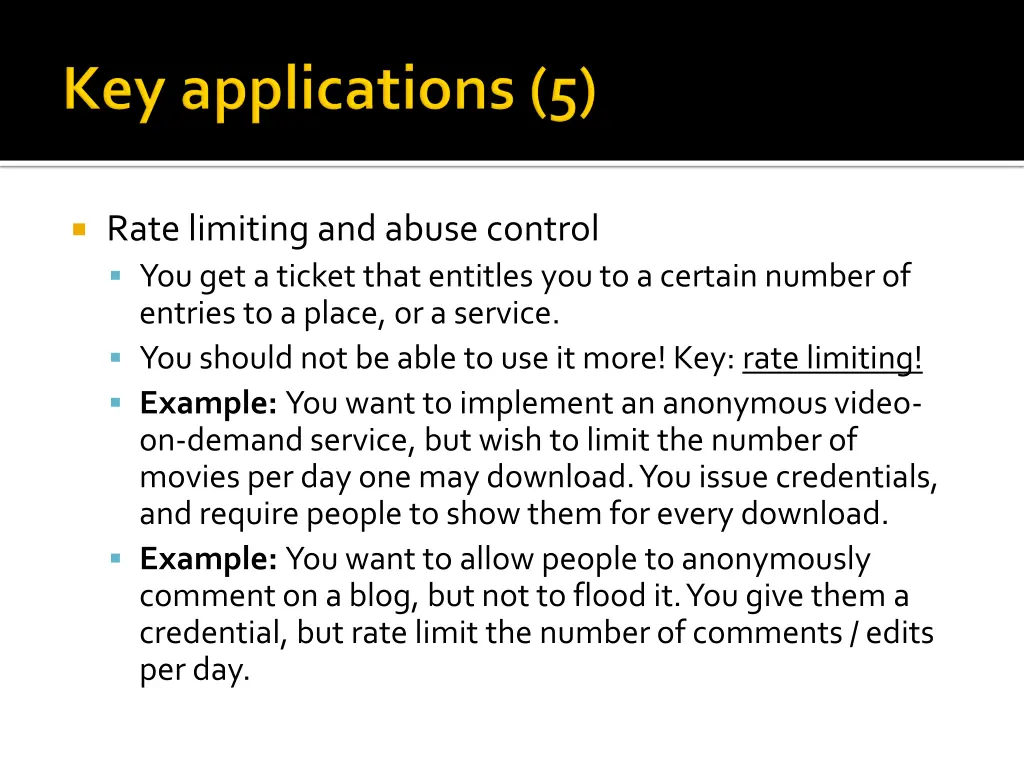 rate limiting and abuse control you get a ticket