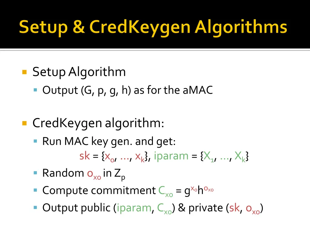 setup algorithm output g p g h as for the amac