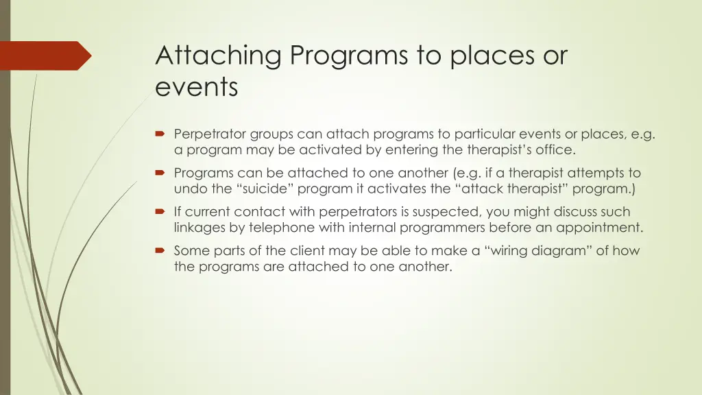 attaching programs to places or events