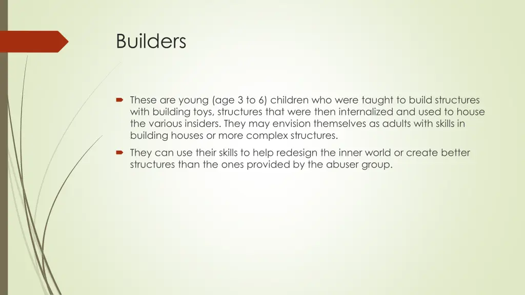 builders