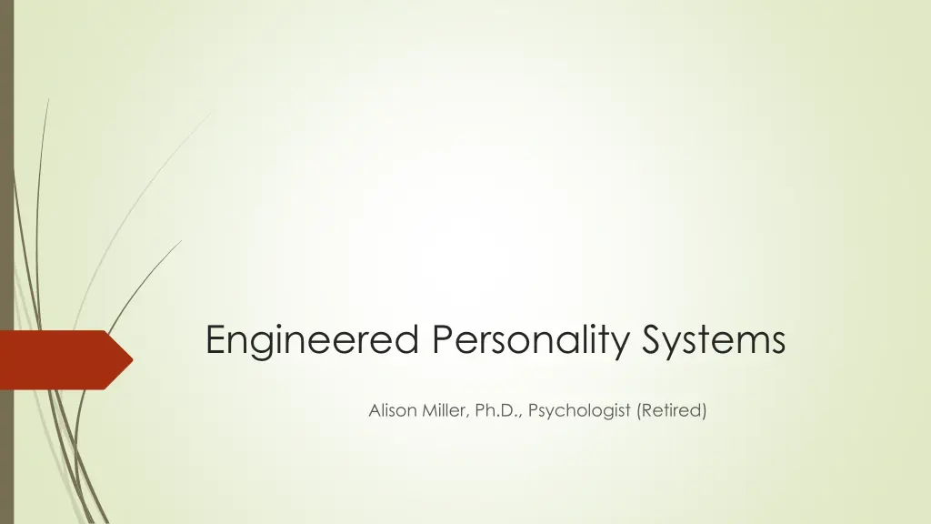 engineered personality systems
