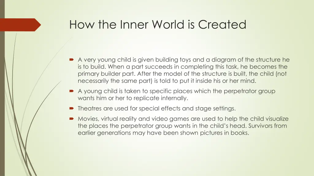 how the inner world is created