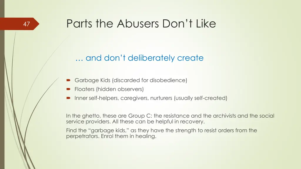 parts the abusers don t like