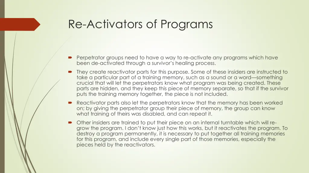 re activators of programs