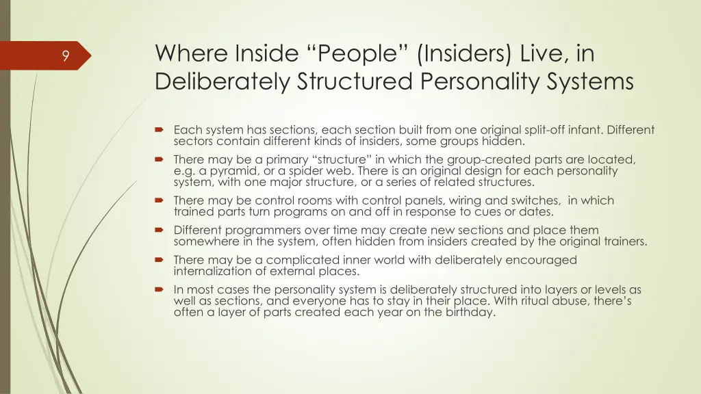 where inside people insiders live in deliberately