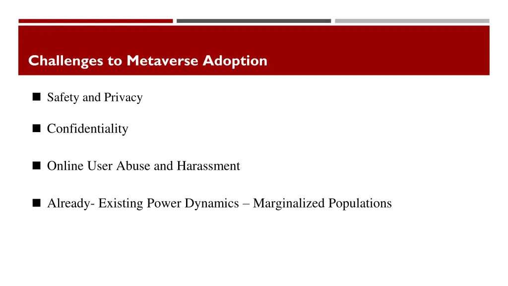 challenges to metaverse adoption