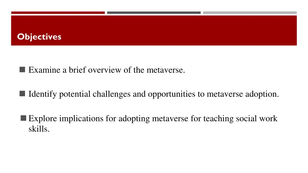 objectives