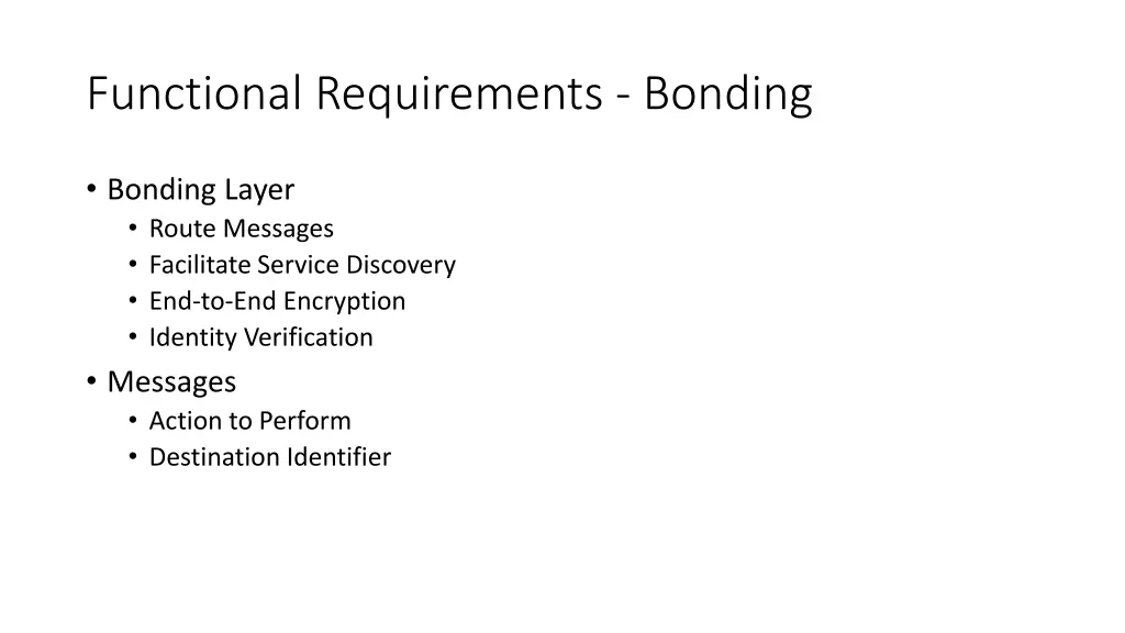functional requirements bonding