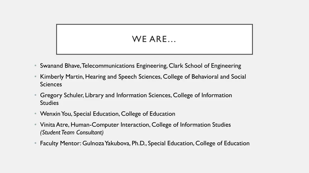 we are