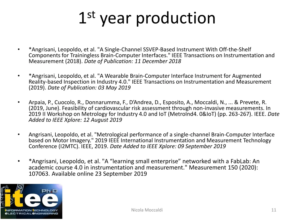 1 st year production 1