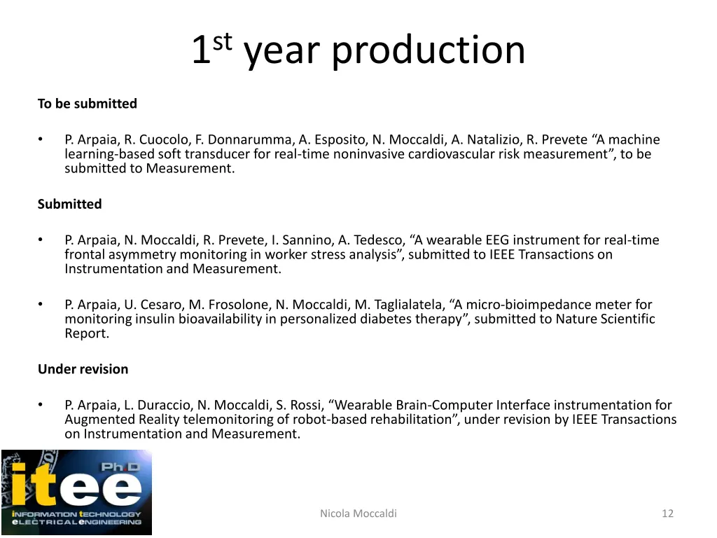 1 st year production 2
