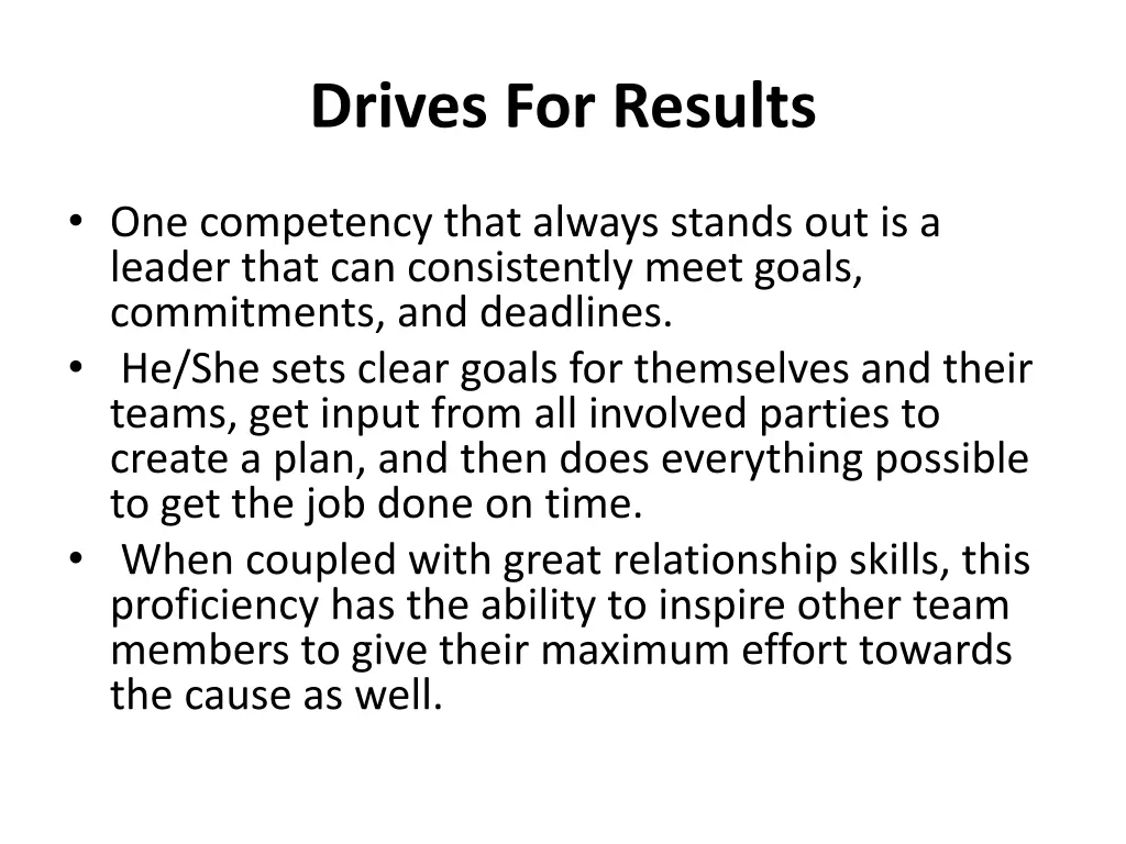 drives for results