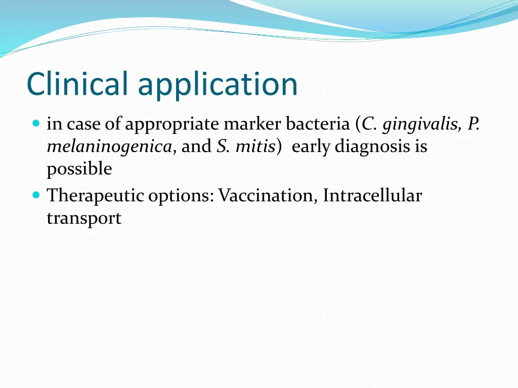 clinical application