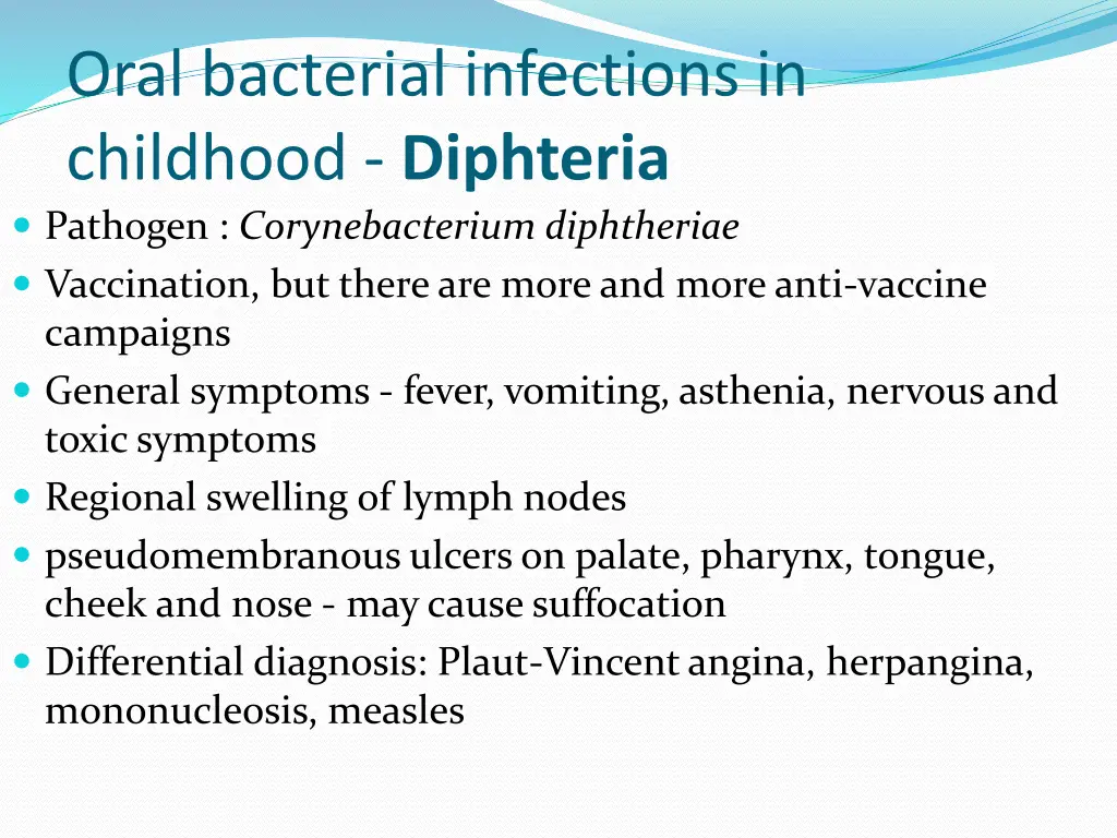 oral bacterial infections in childhood diphteria