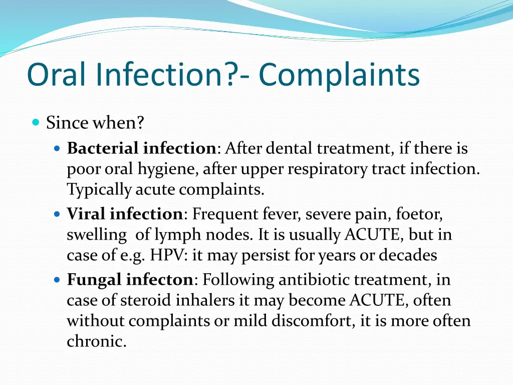 oral infection complaints