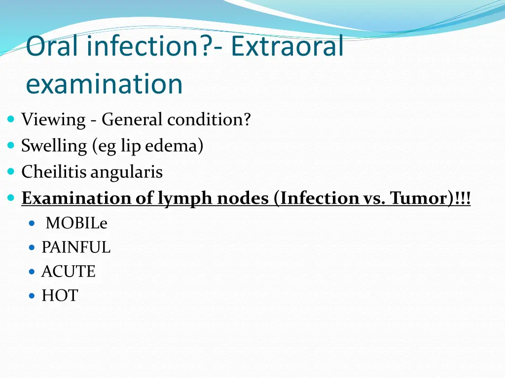oral infection extraoral examination