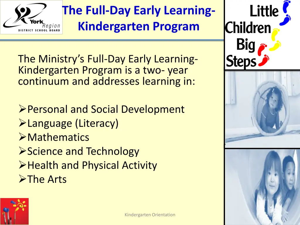 the full day early learning kindergarten program