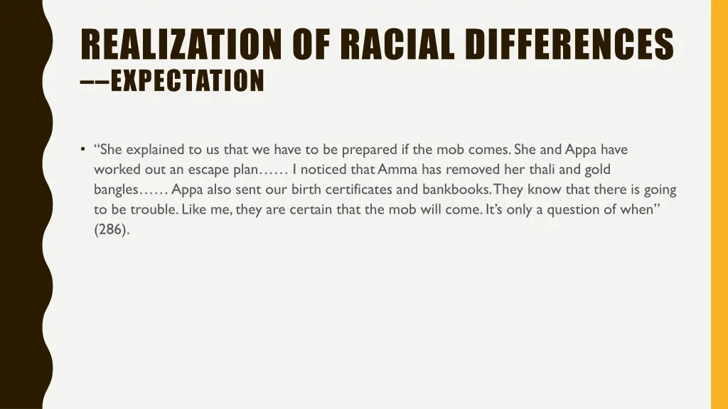 realization of racial differences expectation