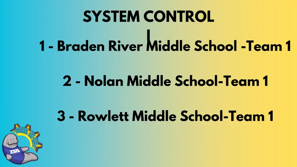system control i 1 braden river middle school