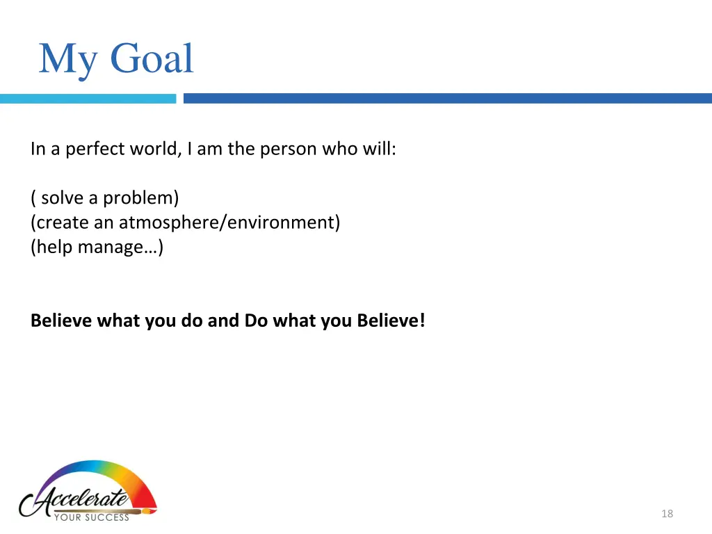 my goal