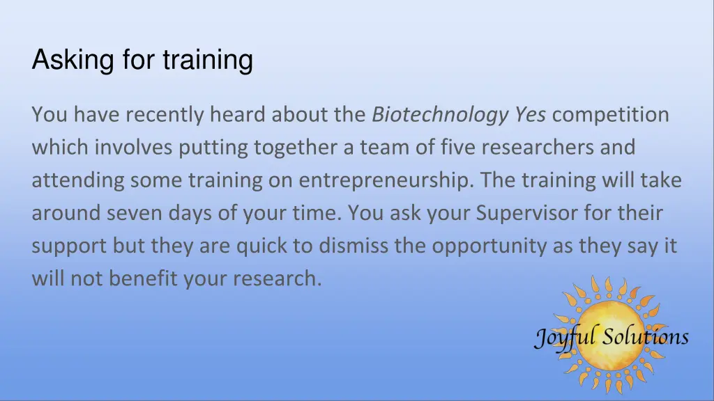asking for training