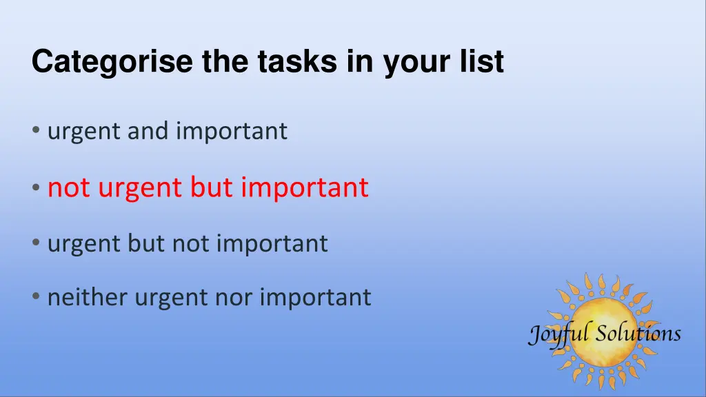categorise the tasks in your list