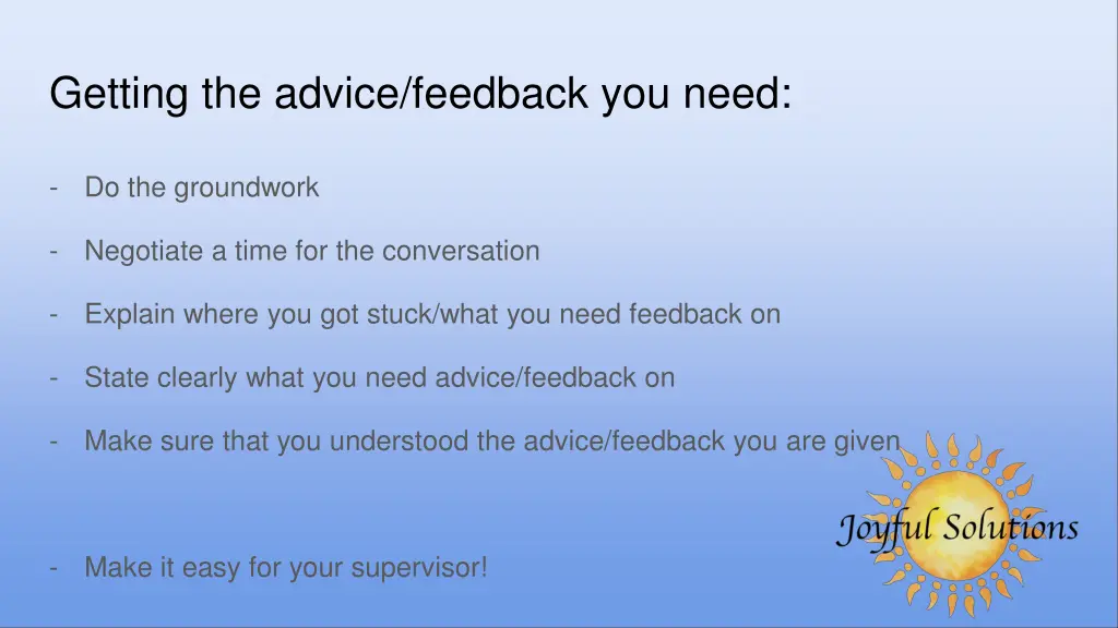 getting the advice feedback you need