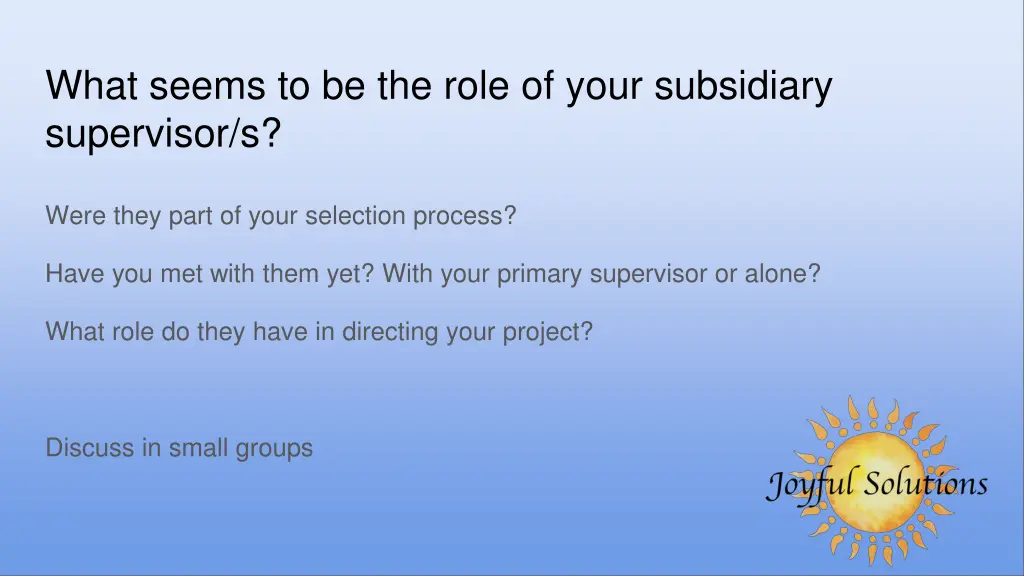 what seems to be the role of your subsidiary