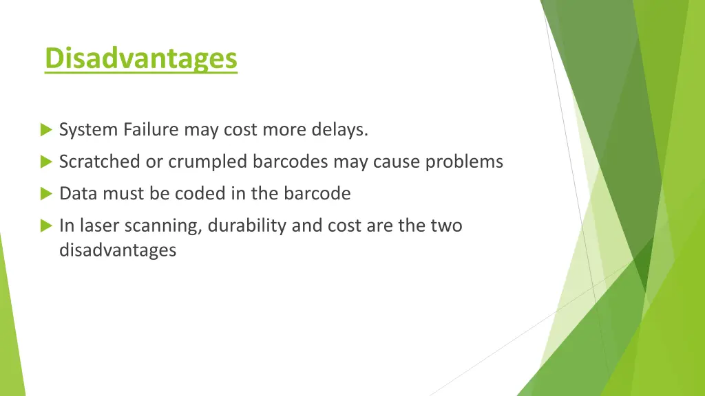 disadvantages