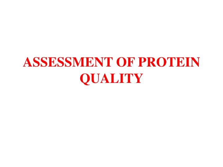 assessment of protein quality
