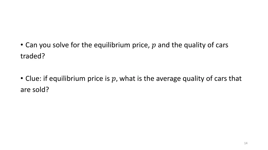 can you solve for the equilibrium price