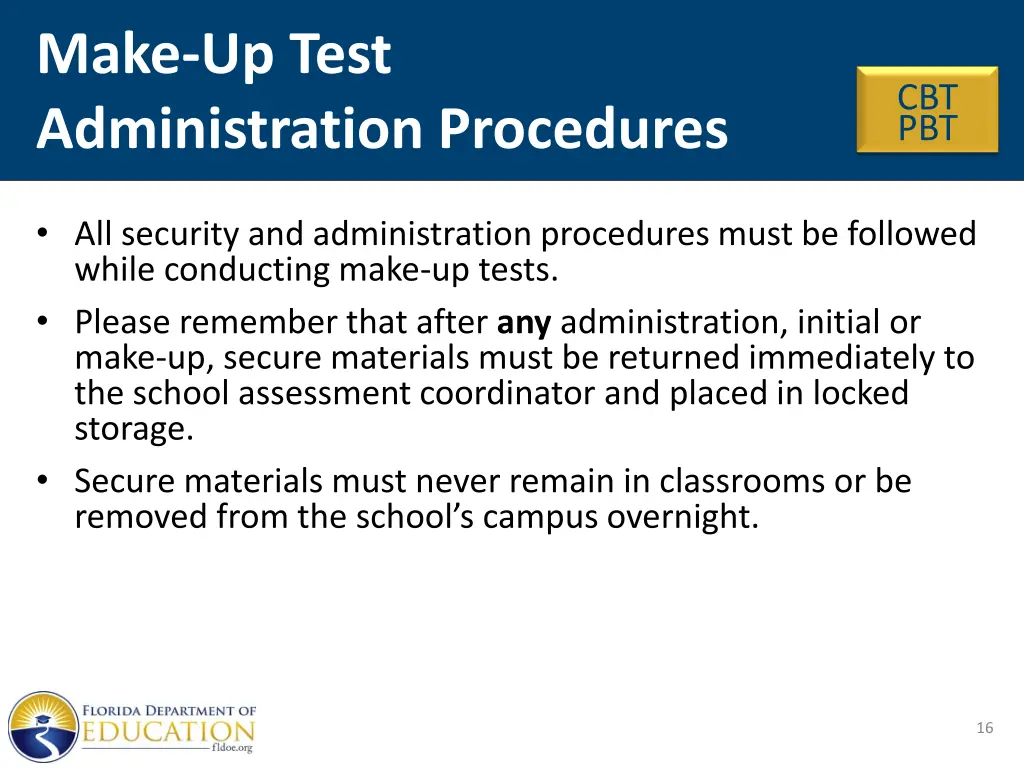 make up test administration procedures