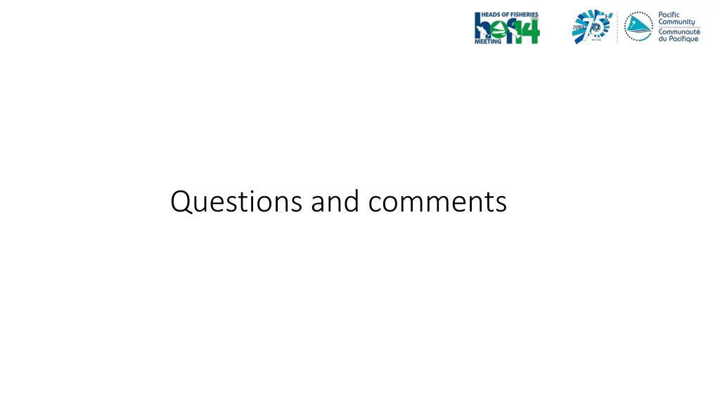 questions and comments