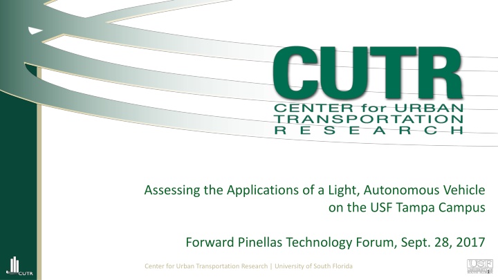 assessing the applications of a light autonomous