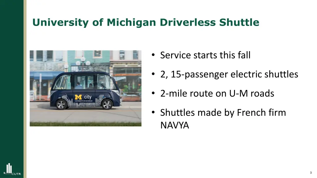 university of michigan driverless shuttle 1