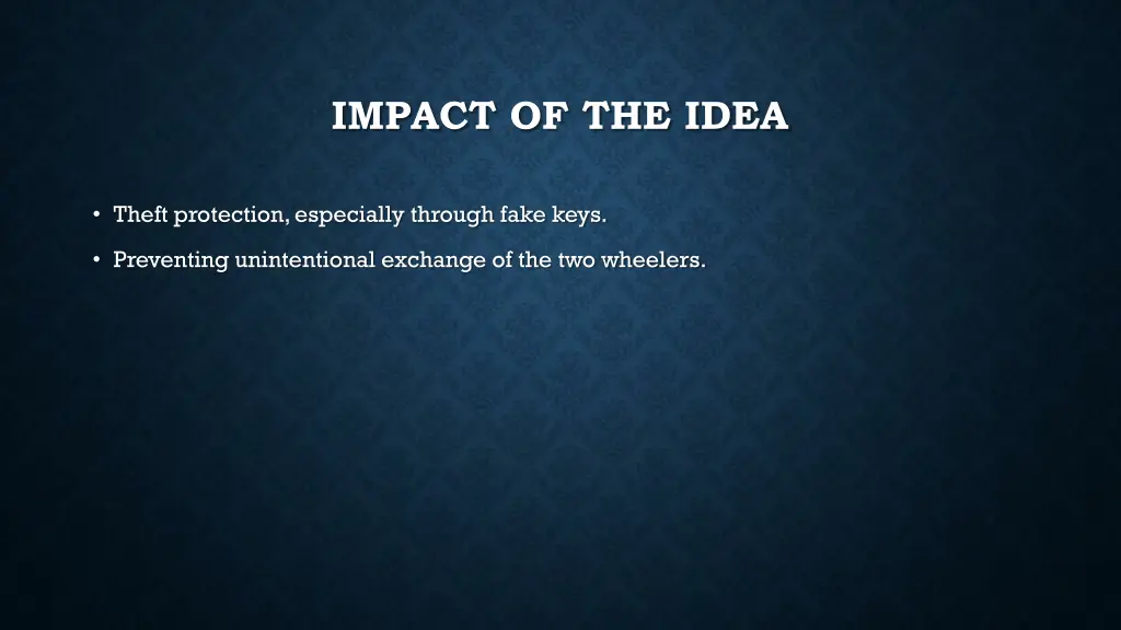 impact of the idea