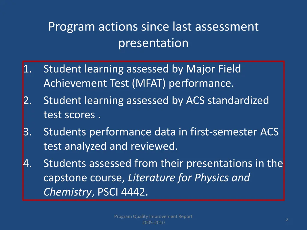 program actions since last assessment presentation