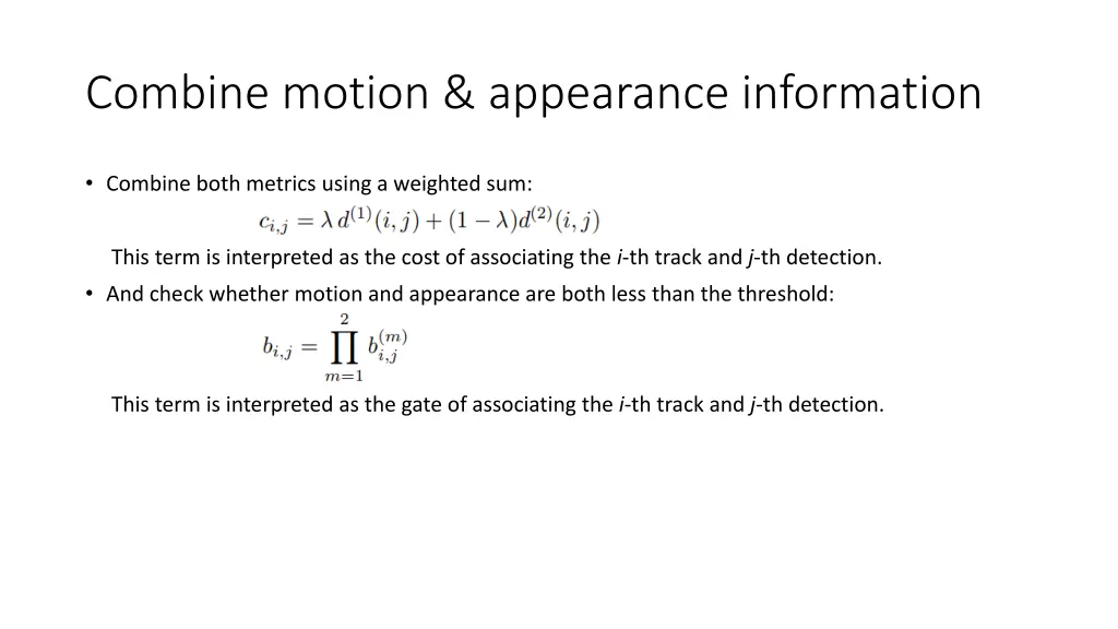 combine motion appearance information