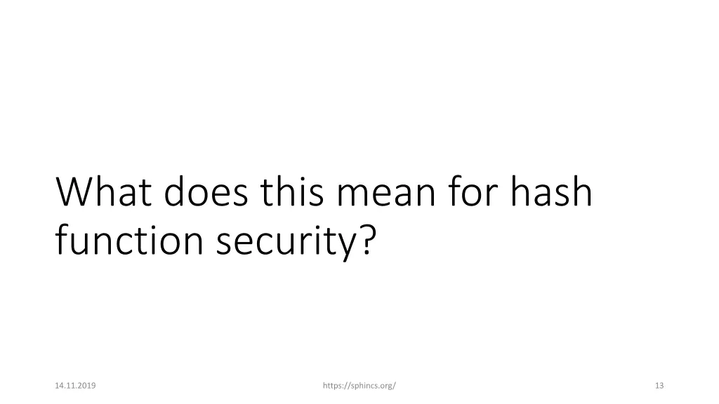 what does this mean for hash function security