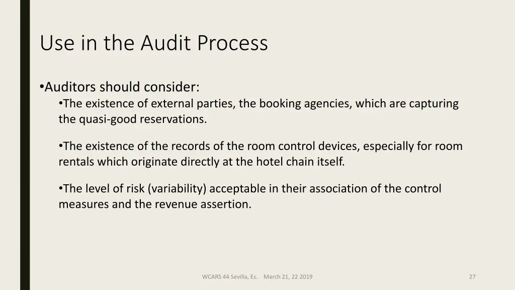 use in the audit process 1